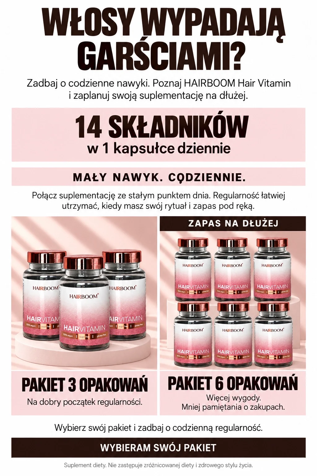 Włosy wypadają garściami? HAIRBOOM Hair Vitamin: 14 składników w 1 kapsułce dziennie. Pakiet 3 i 6 opakowań — wybieram swój pakiet.